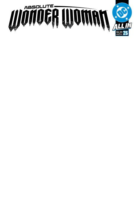 ABSOLUTE WONDER WOMAN #25 CVR E BLANK (Pre-Order)