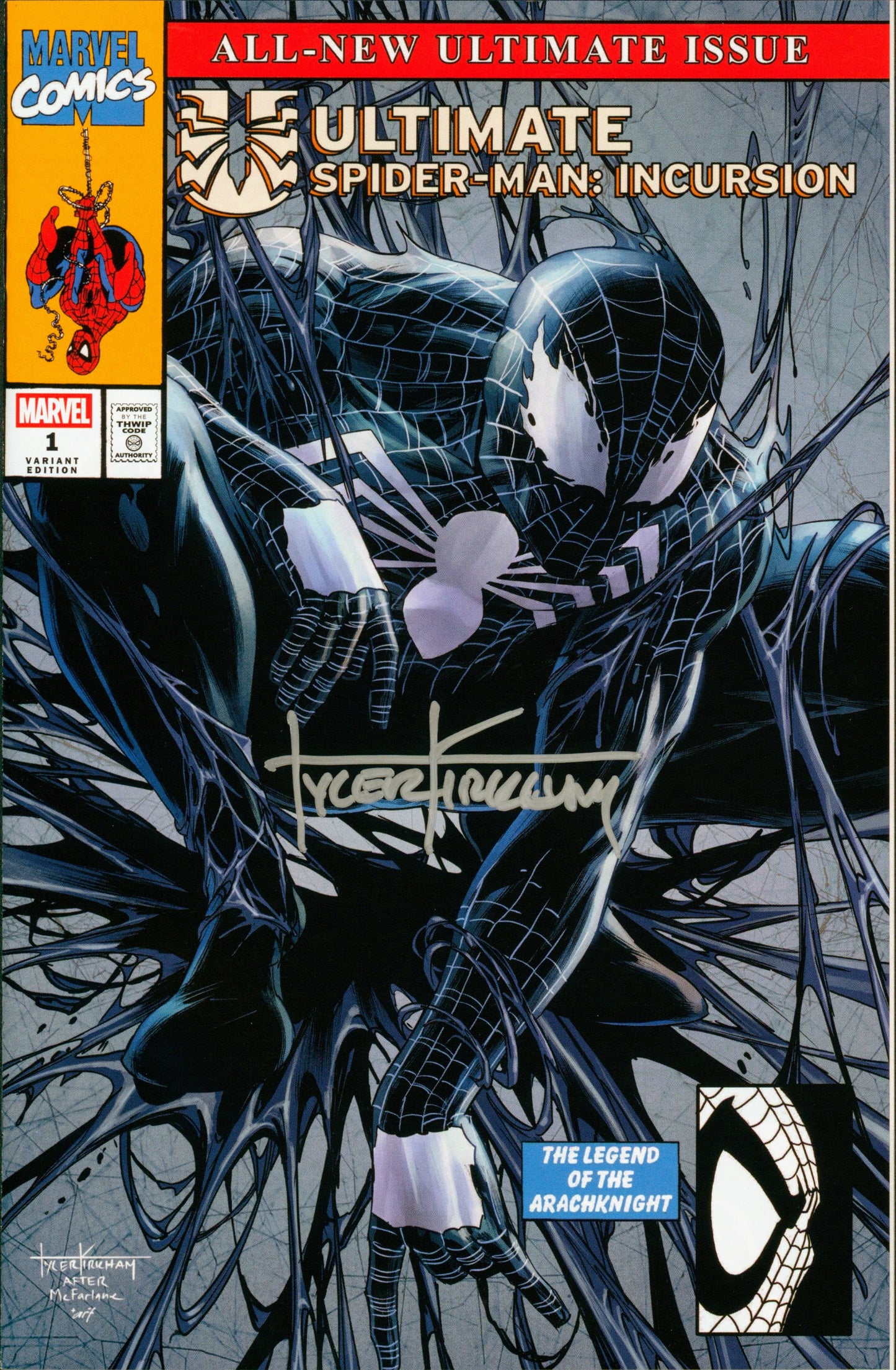 Ultimate Spider-Man Incursion #1 - Signed Tyler Kirkham