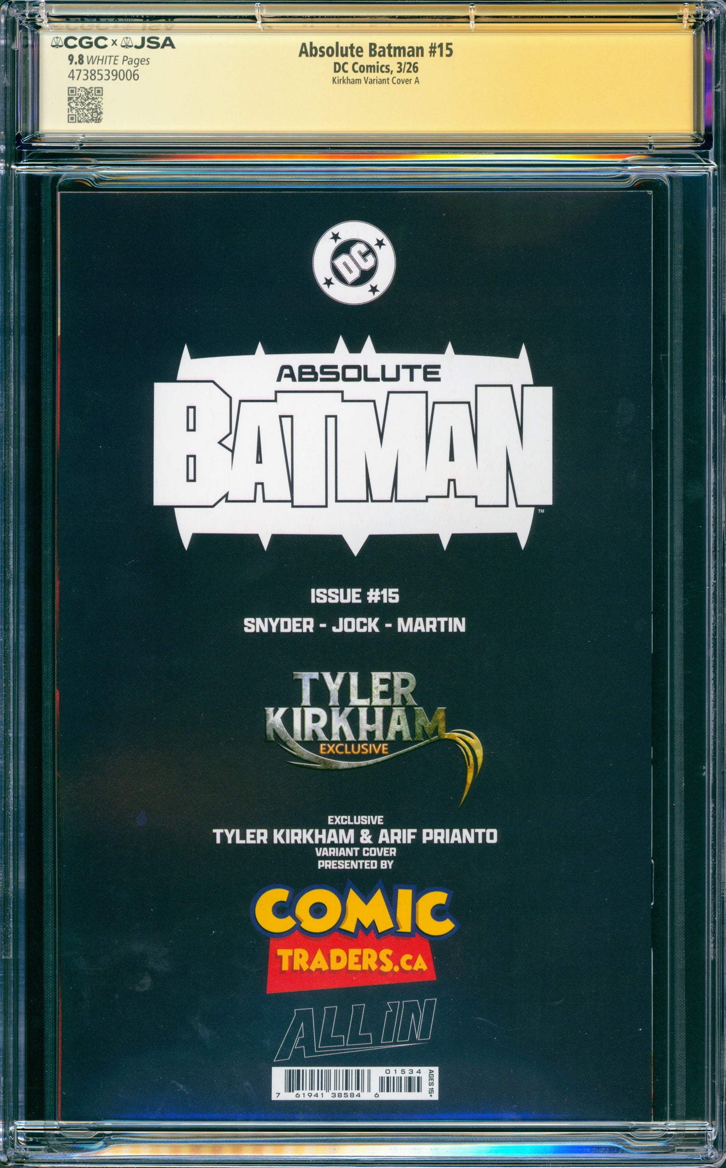ABSOLUTE BATMAN #15 CGC 9.8 (SIGNED TYLER KIRKHAM ARTIST SIG!)