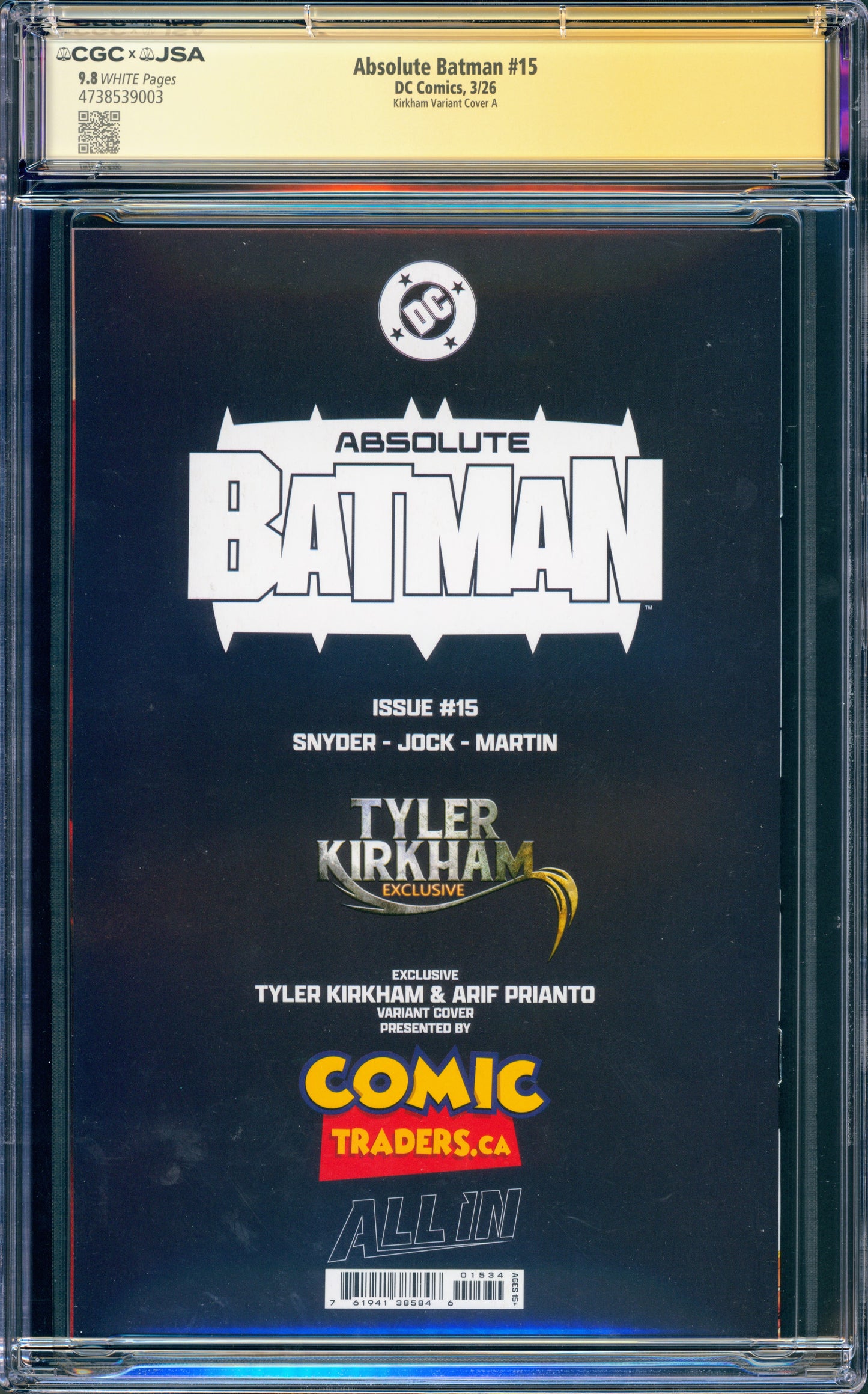 ABSOLUTE BATMAN #15 CGC 9.8 (SIGNED TYLER KIRKHAM ARTIST SIG!)