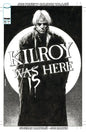 KILROY IS HERE (ONE SHOT) CVR B BRIAN BOLLAND B&W VAR