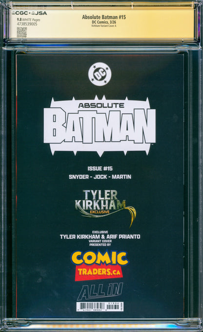 ABSOLUTE BATMAN #15 CGC 9.8 (SIGNED TYLER KIRKHAM ARTIST SIG!)
