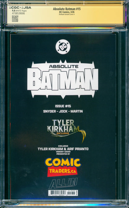 ABSOLUTE BATMAN #15 CGC 9.8 (SIGNED TYLER KIRKHAM ARTIST SIG!)