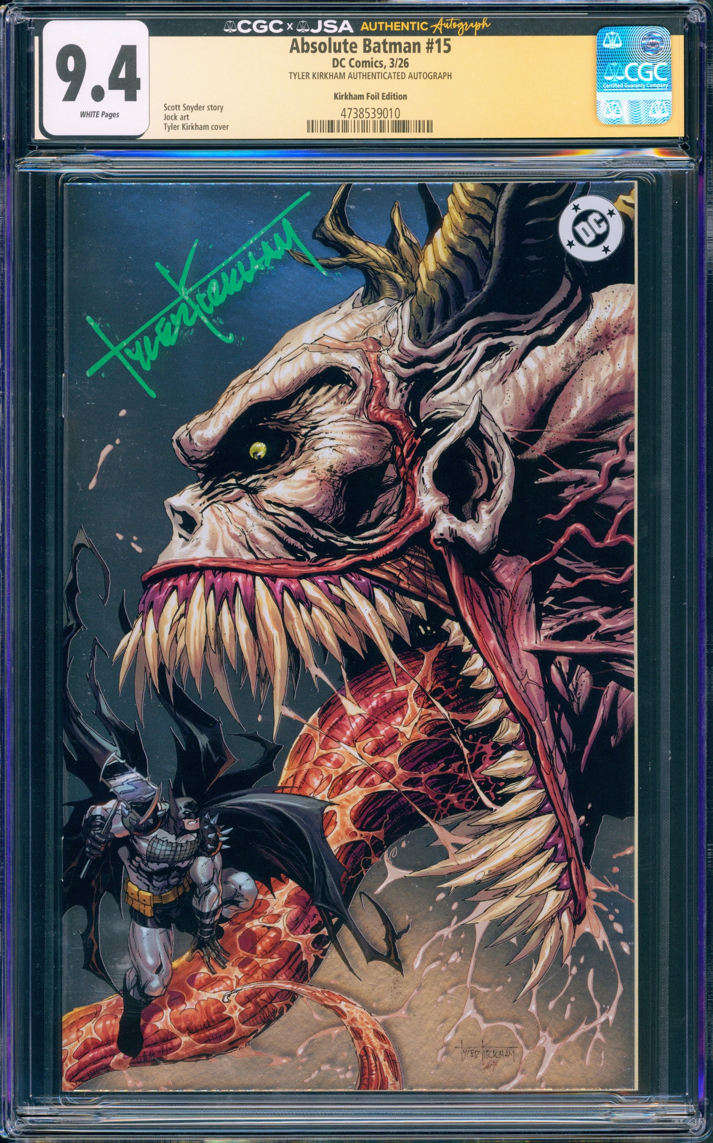 ABSOLUTE BATMAN #15 CGC 9.4 VIRGIN FOIL (SIGNED TYLER KIRKHAM ARTIST SIG!)