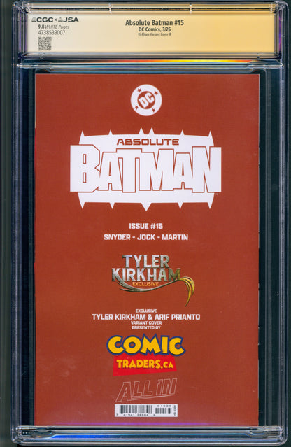 ABSOLUTE BATMAN #15 CGC 9.8 VIRGIN SIGNED TYLER KIRKHAM ARTIST SIG!