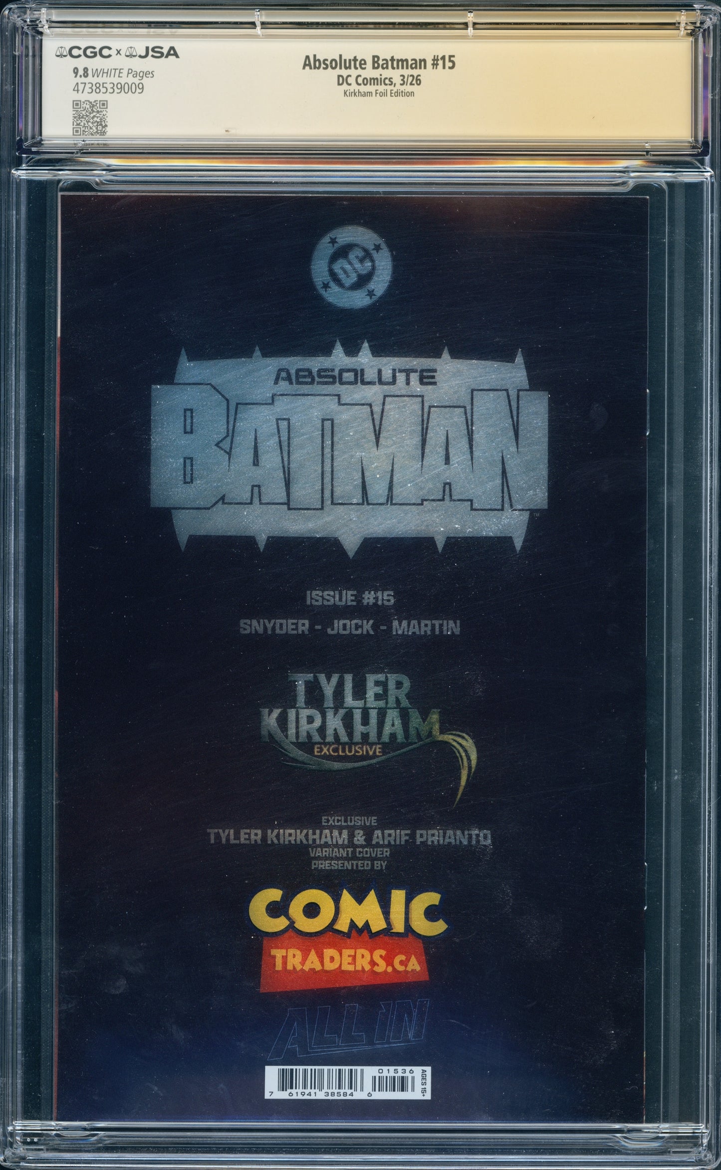 ABSOLUTE BATMAN #15 CGC 9.8 VIRGIN FOIL SIGNED TYLER KIRKHAM ARTIST SIG!