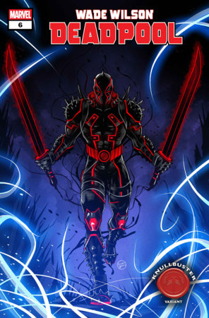WADE WILSON: DEADPOOL #6 LUCIANO VECCHIO KNULLBUSTER  (Pre-Order)
