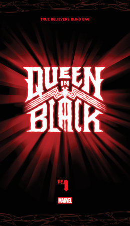 QUEEN IN BLACK #1 TRUE BELIEVERS BLIND BAG (Pre-Order)