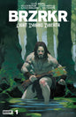 BRZRKR: Light Draws Breath #1 Cover C (Dressed, Foil, Ribic)