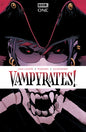 VAMPYRATES! #1 C GLOW IN THE DARK (Pre-Order)